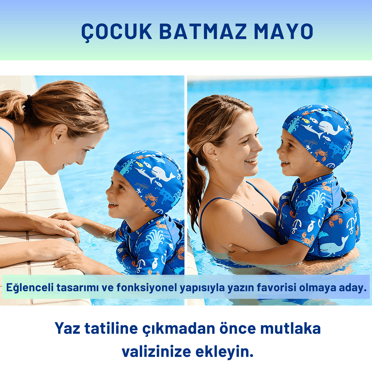 Çocuk Batmaz Mayo